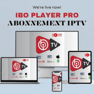 Ibo player pro abonnement iptv affiche sur différentes appareil